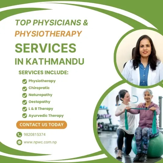 Top physicians and physiotherapy services in Kathmandu featuring a female physician, physiotherapy activities, and a list of services including chiropractic, naturopathy, osteopathy, L and B therapy, and Ayurvedic therapy with contact details for Nirvana Physiotherapy and Wellness Center.