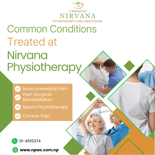 Common condition treated by Nirvana Physiotherapy such as musculoskeletal pain, post surgical rehabilitation, chronic pain, & Sports Injuries